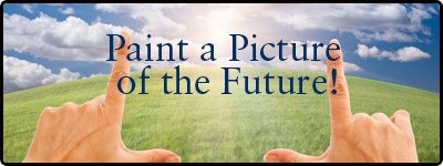 Paint a picture of the future